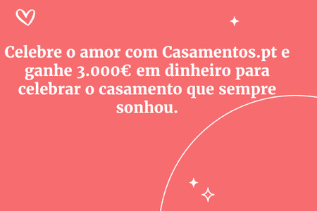Sorteio Casamentos.pt! Saibam como participar nas próximas edições e conheçam os vencedores e 