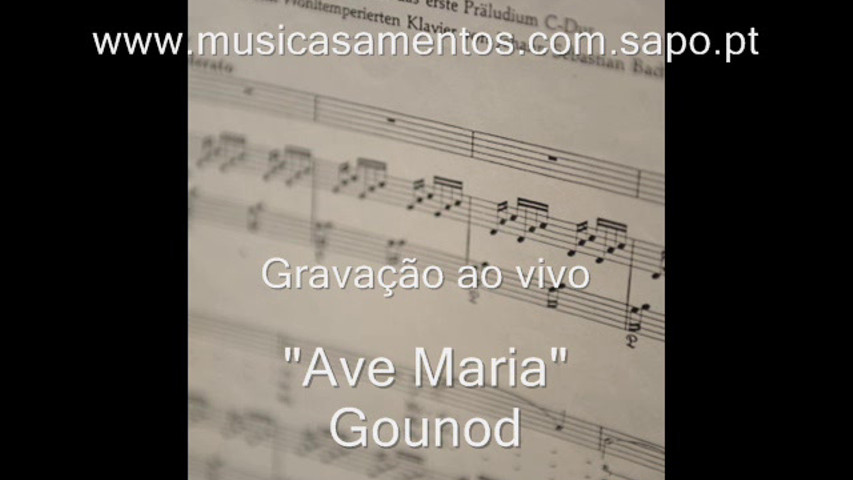 Ave Maria de Gounod