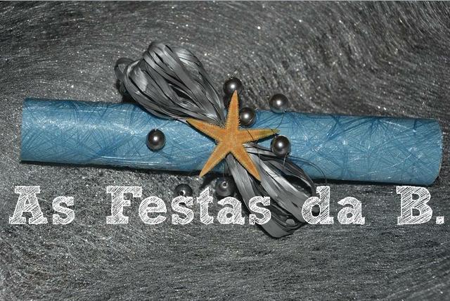 As Festas da B. - 3