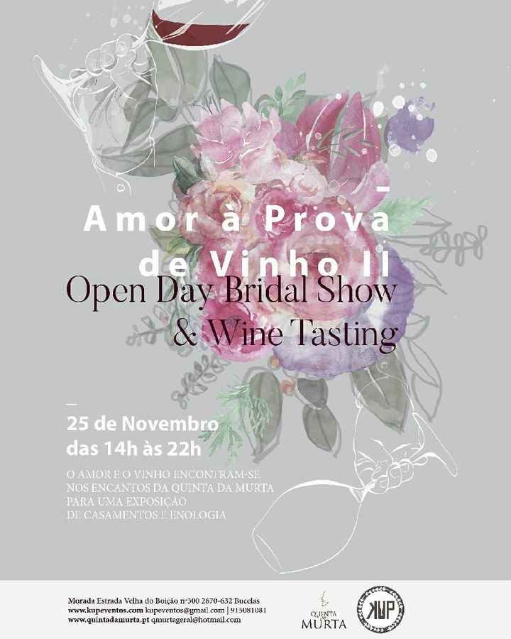  Open day Quinta da Murta "amor à prova de vinho" - 1