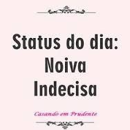 Noiva indecisa