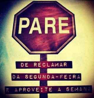 Não reclama