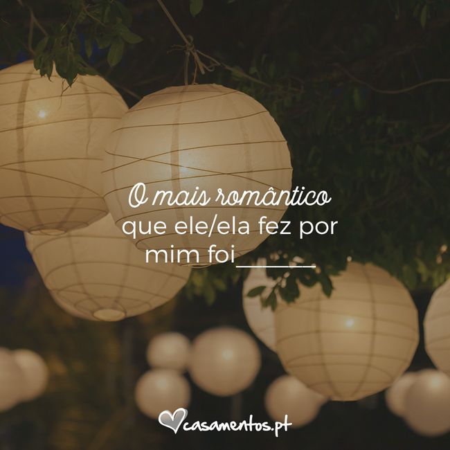O gesto mais romântico