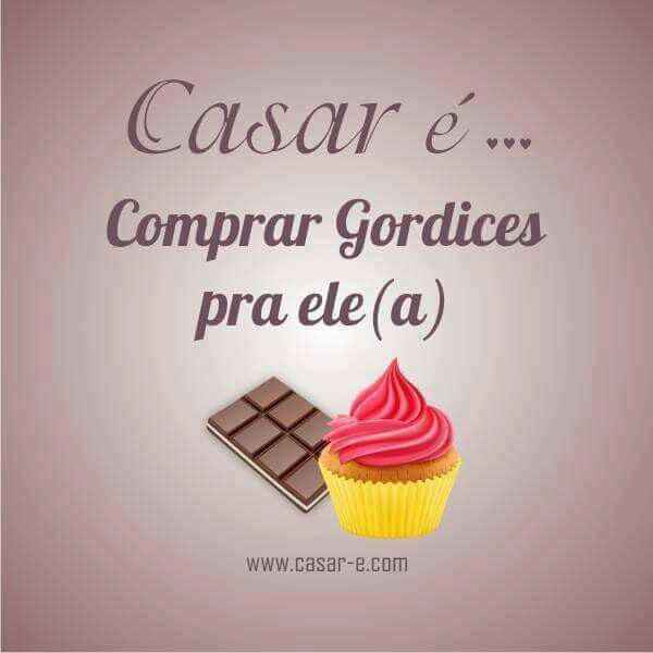 Casar é - 8
