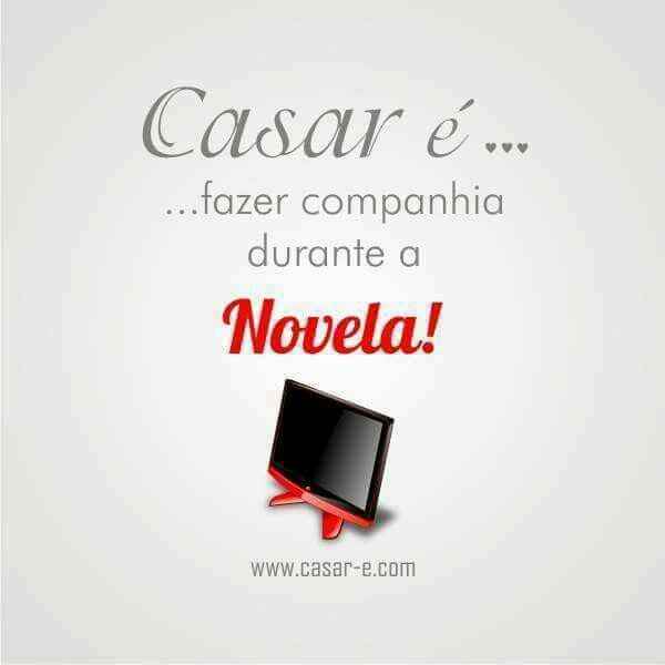 Casar é - 19