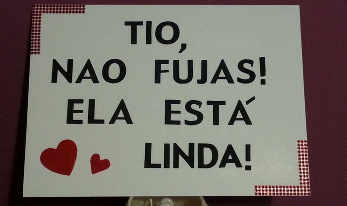 Placa "aí vem a noiva " - 1