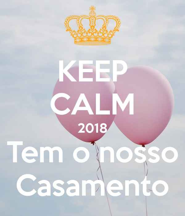 keep calm é em 2018