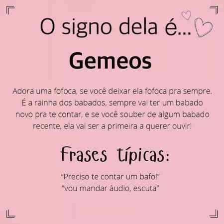 Ela é Gémeos...