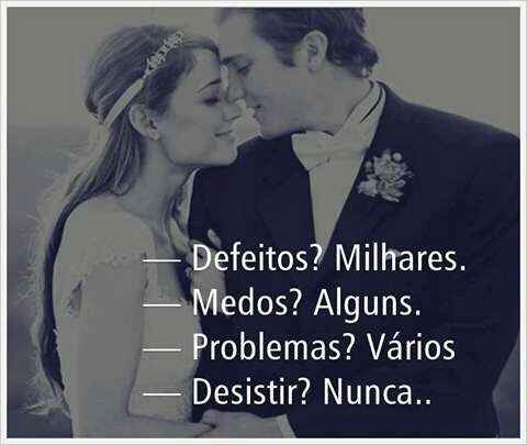 59 dias!! 👰💍 Algumas frases e textos inspiradores e verdadeiros - 3