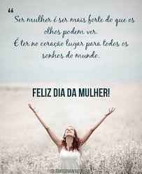 Feliz dia da Mulher