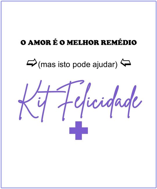 Kit felicidade 4