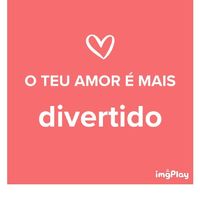 O teu amor é mais.... DESAFIO! - 1