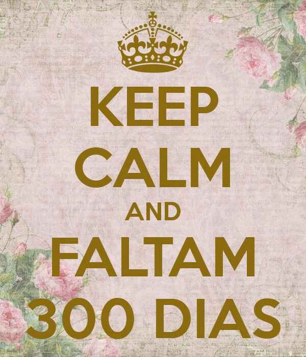  300 dias!! :) - 1