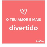 O teu amor é mais.... DESAFIO! - 1