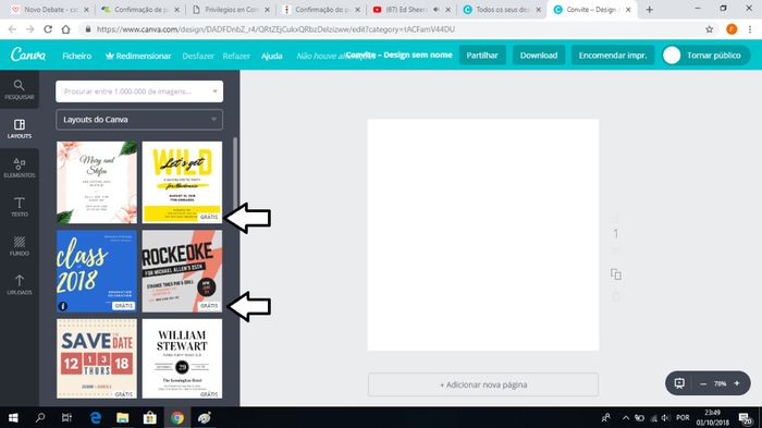 Do lado esquerdo estejam atentos, escolham apenas os que dizem "grátis" o canva tem imensas opções n