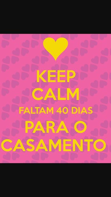 40 dias.. - 2