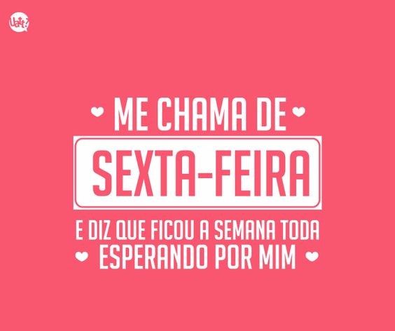 Bem dita , sexta-feira! 1