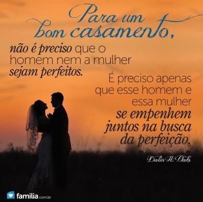 Para um bom casamento