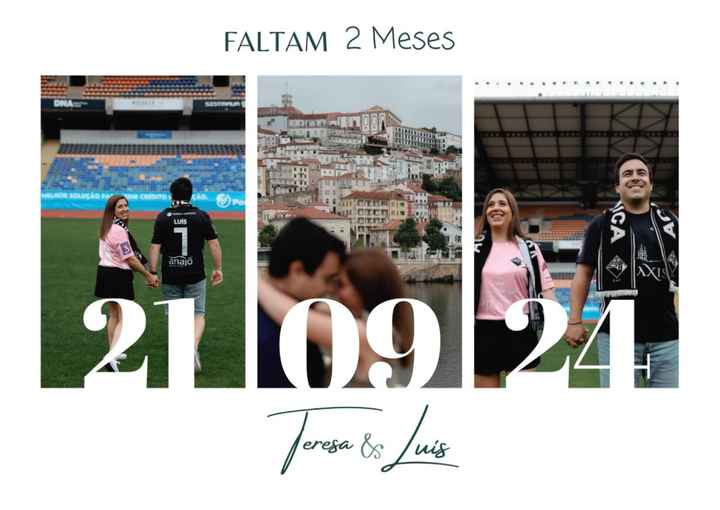 Faltam 2 meses 😍 - 1