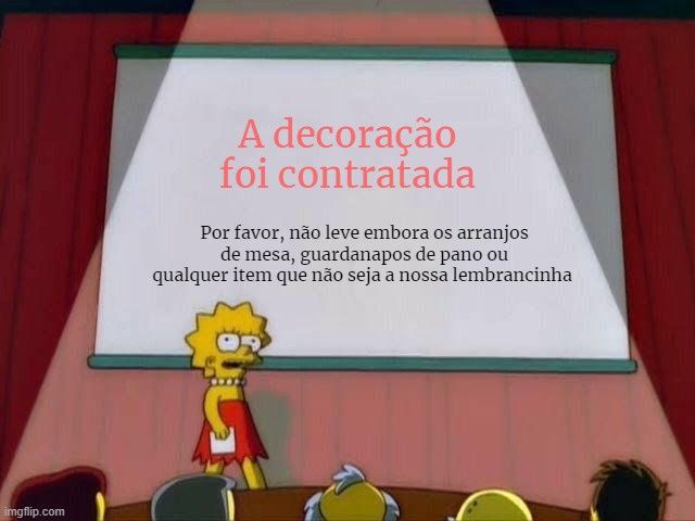 Verdades sobre a organização do casamento! Comente aqui: 3