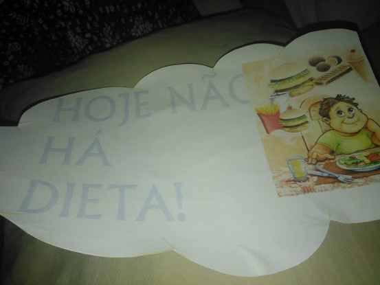 hoje não há dieta
