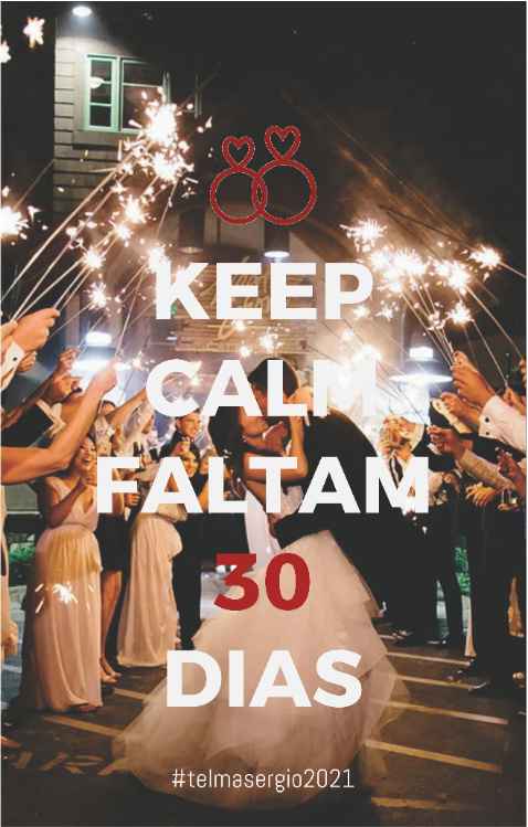 De 754 dias aos 30 dias ⏳👩‍❤️‍👨💍 - 1