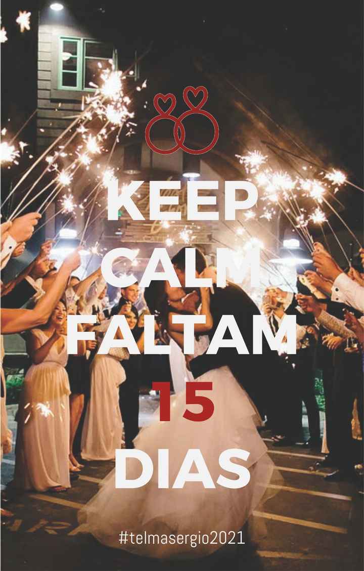 De 754 dias aos 15 dias ⏳👩‍❤️‍👨💍 - 1