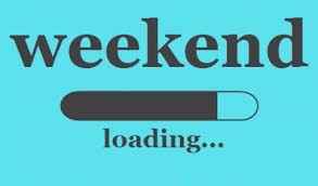 Weekend
