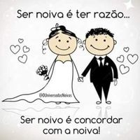 SER NOIVA É ... 