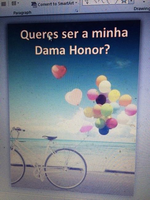 dama honor ---  ira com um miminho junto 