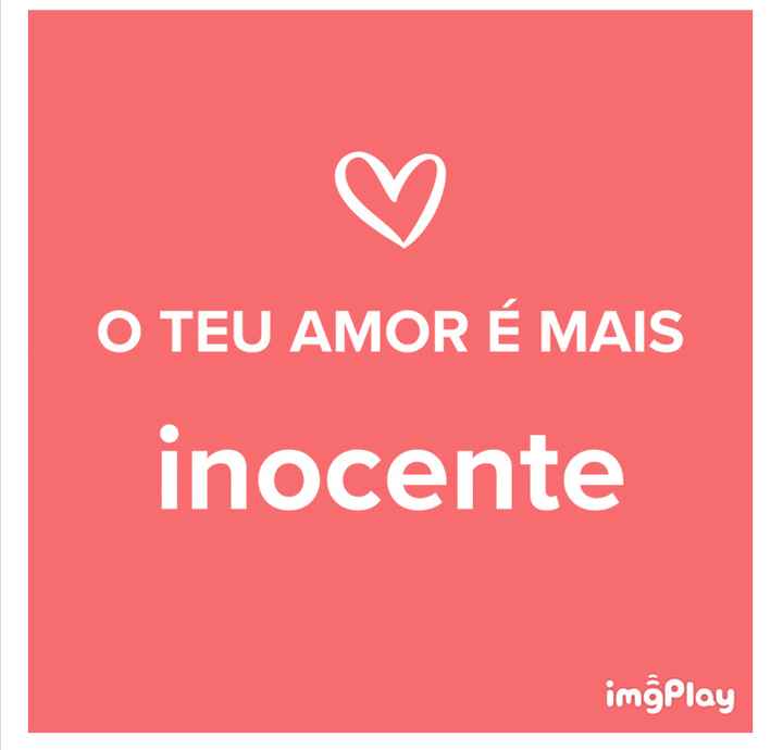 "O amor da Filipa é... Inocente" - 1