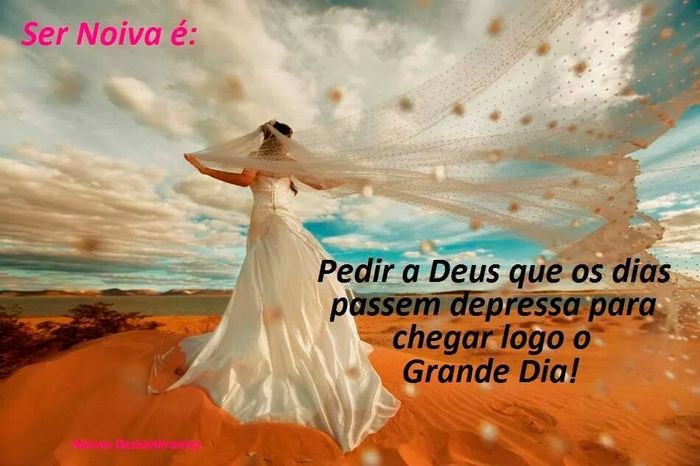 Ser noiva é... - 3
