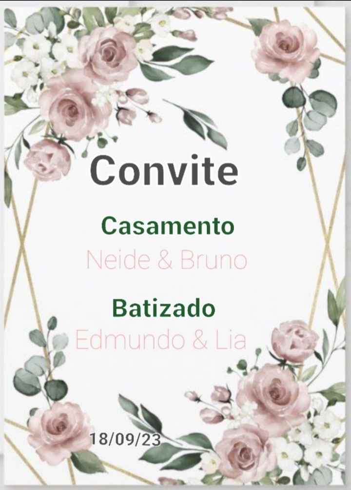 Qual o Convite que ficou melhor? - 2