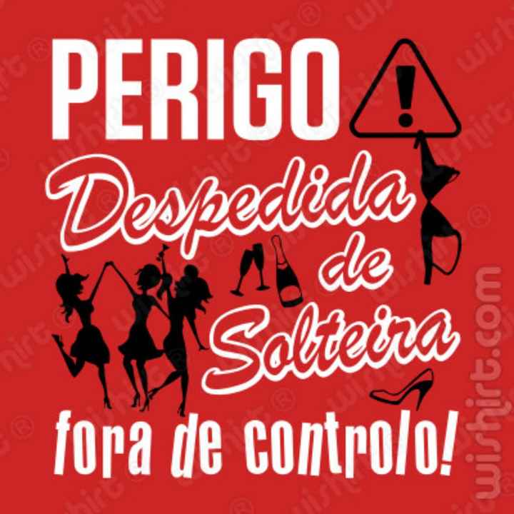 Despedida de solteira - 1