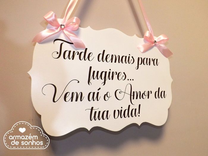 Placas e Plaquinhas para complementar a decoração do casamento… - 4