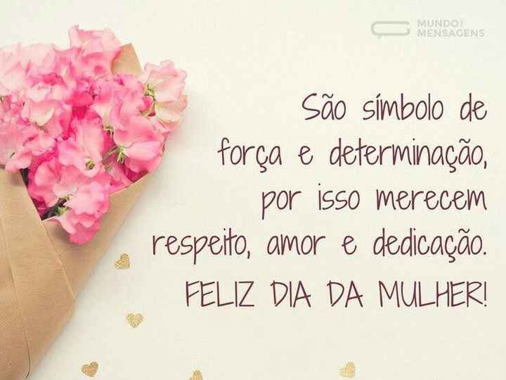 🌹feliz Dia da Mulher, hoje e sempre!!🌹 - 1
