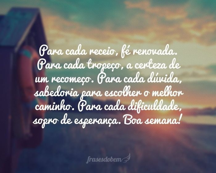 Boa semana!! - 2