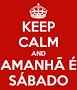 Amanha: decisão final!!! 