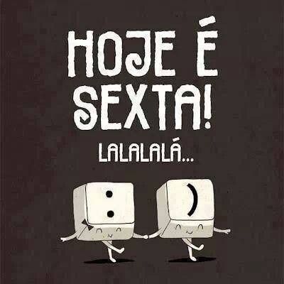 Hoje é sexta