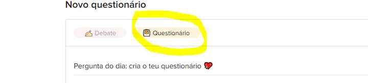 Pergunta do dia: cria o teu questionário 💖 - 1
