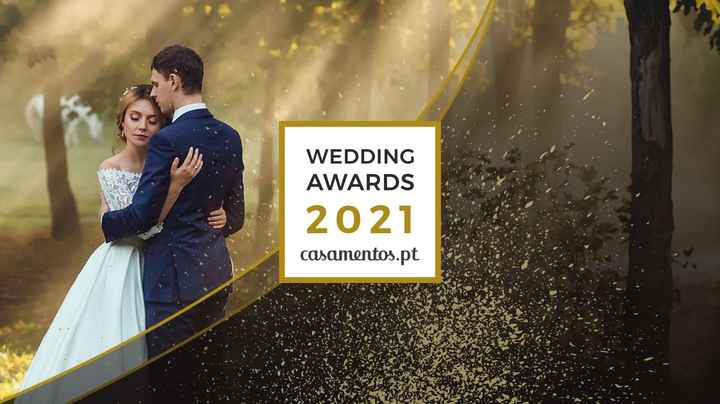 Descobre os melhores fornecedores de casamentos do Wedding Awards 2021! - 1