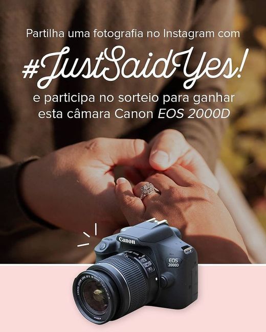 Já temos vencedor do concurso Just Said Yes 📷 habilita-te a ganhar tu este mês! 2