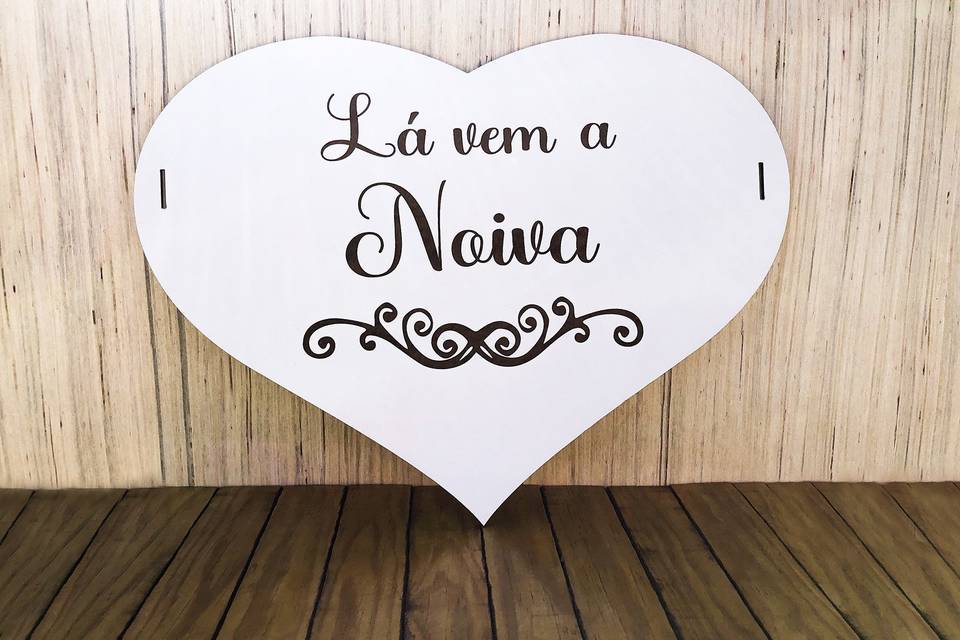 Placa Lá vem a Noiva