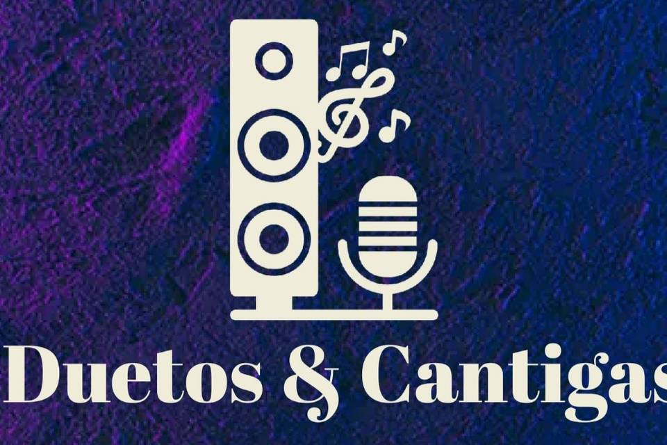 DUETOS & CANTIGAS