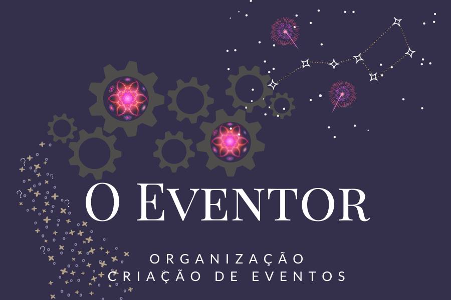 O Eventor - Organização e Criação Eventos