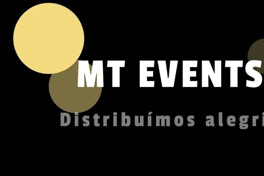 MT Events, distribuímos alegria