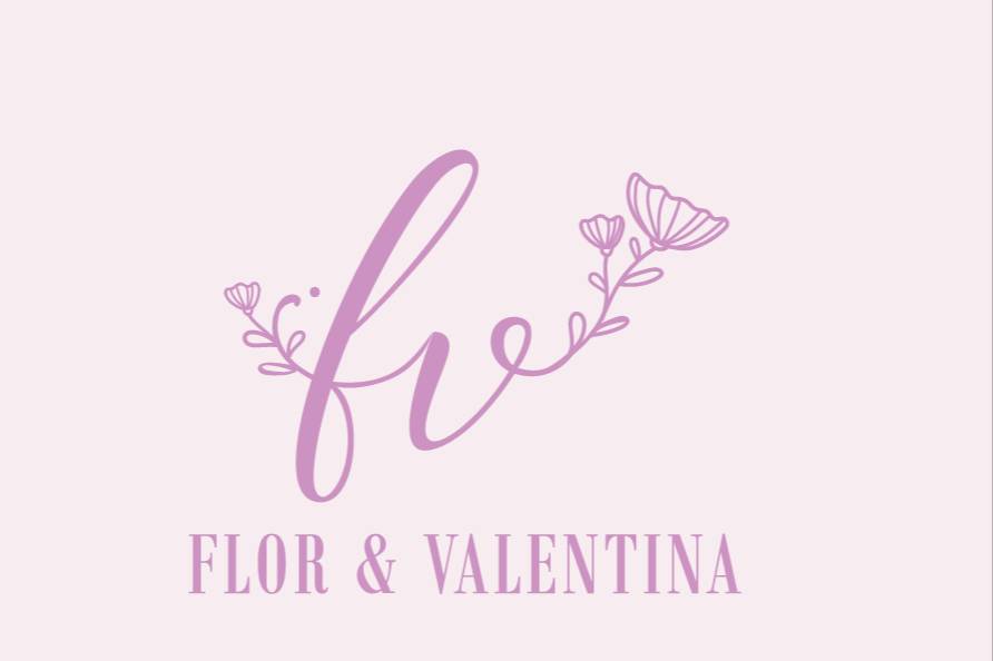 Flor & Valentina