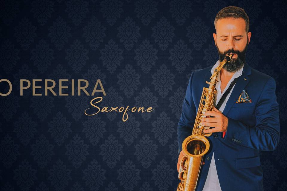 Pedro Pereira - Saxofonista