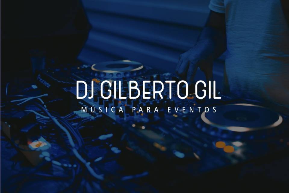 Dj Gilberto Gil