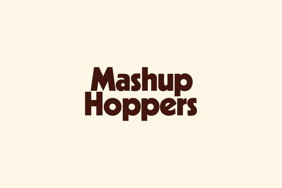 Mashup Hoppers